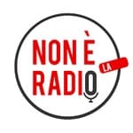 Non è la Radio