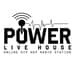 Power Live House