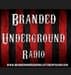 Branded Underground Radio