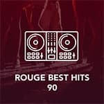 Rouge FM - Best Hits 90