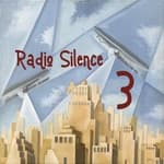 Radio Silence - Album Rock Tracks 1986 1993 - Radio Silence 3