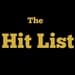 The Hit List - Today's Best Artists!