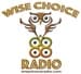 Wise Choice Radio