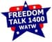 Freedom Talk 1400 - WATW