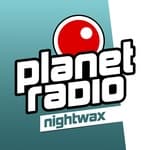 planet radio - Nightwax