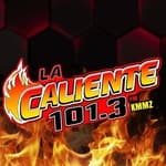 La Caliente 101.3 - KMMZ