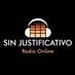 Sin Justificativo Radio Online