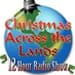 Christmas Across The Lands Radio