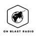 On Blast Radio