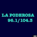 La Poderosa 96.1 & 104.3 - KBEX