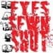 Eyes Sewn Shut Radio