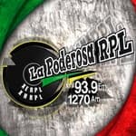 La Poderosa RPL - XERPL