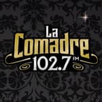 La Comadre 102.7 - XHDM