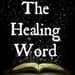 Healing Stream Media Network - The Healing Word